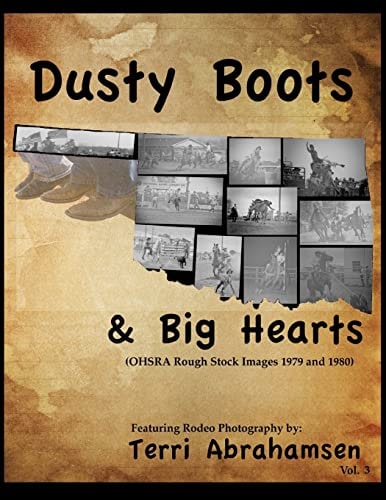 Dusty Boots and Big Hearts Volume Three
