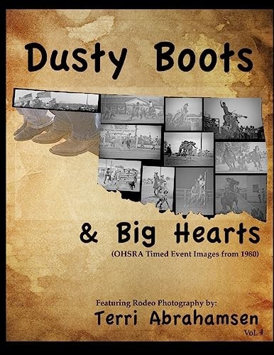 Dusty Boots and Big Hears Volume Four