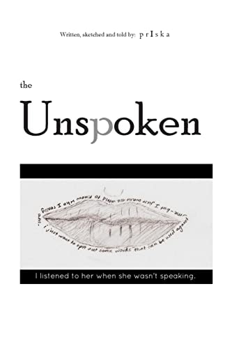 The Unspoken A Collection