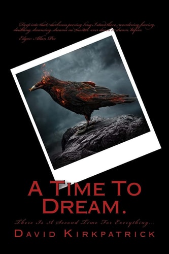 A Time To Dream.