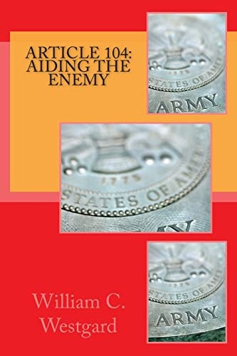 Article 104 Aiding the Enemy