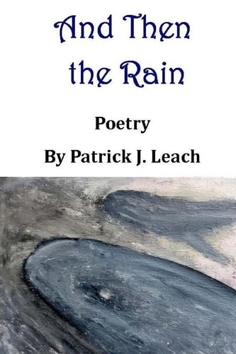 And Then the Rain Poetry