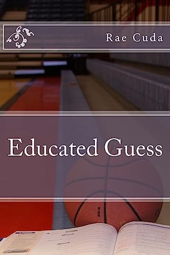 Educated Guess