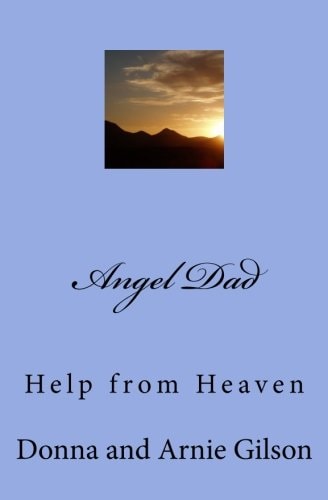 Angel Dad Help from Heaven