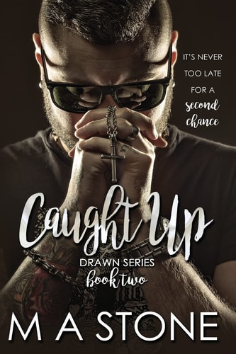 Caught Up Drawn Series Book 2
