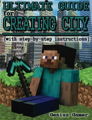Ultimate Guide For Creating City (with Step-by-step Instructions)