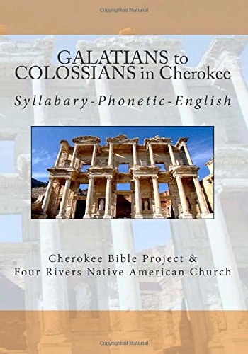 Galatians to Colossians in Cherokee Syllabary-Phonetic-English