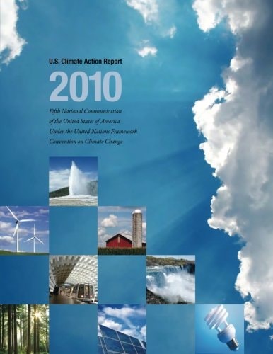 U. S. Climate Action Report - 2010