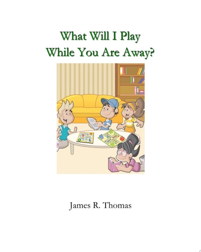 What Will I Play While You Are Away?