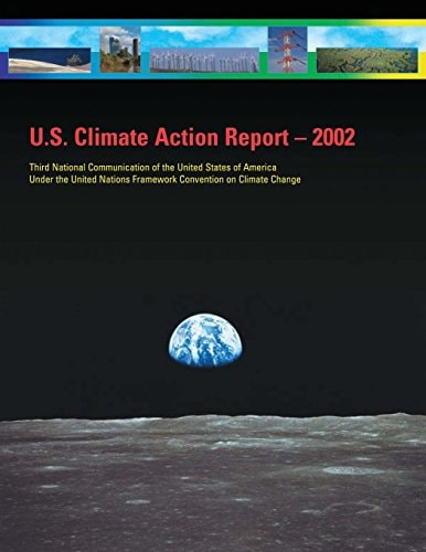 U. S. Climate Action Report - 2002