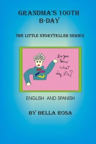 Grandma's 100th B-Day "The Little Storyteller" Series