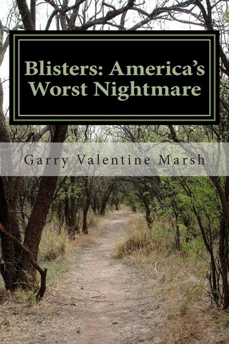 Blisters America's Worst Nightmare
