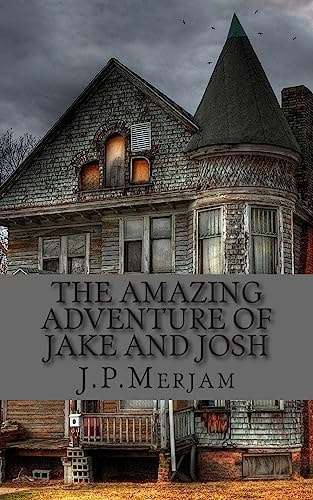 The Amazing Adventure of Jake and Josh
