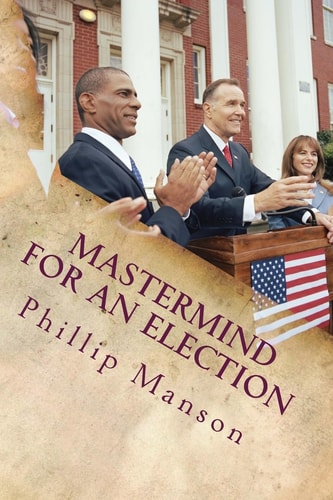Mastermind For an Election
