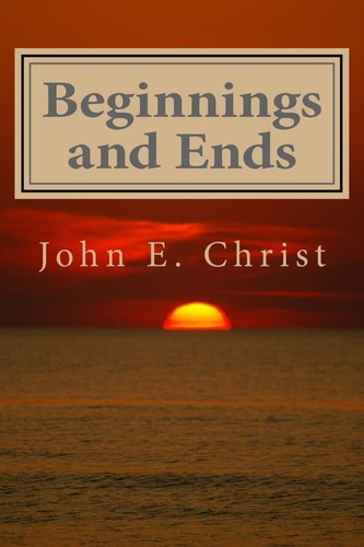 Beginnings and Ends Twenty Stories of Science Fiction