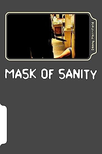 Mask of Sanity
