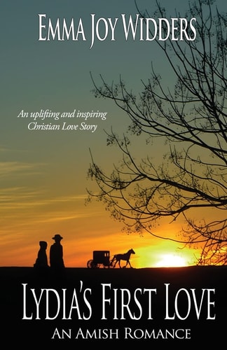 Lydia's First Love An Amish Love Story