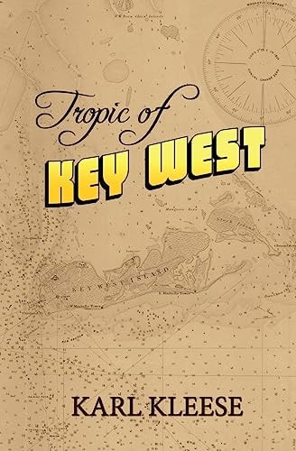 Tropic of Key West