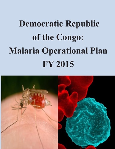 Democratic Republic of the Congo Malaria Operational Plan FY 2015