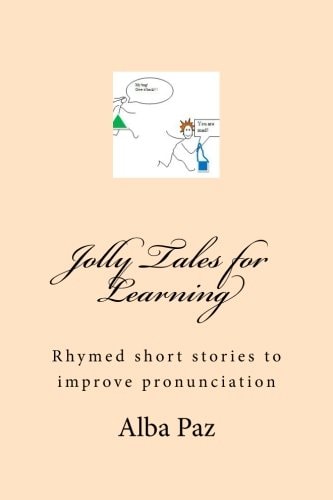 Jolly Tales for Learning Rhymed Short Stories to Improve Pronunciation