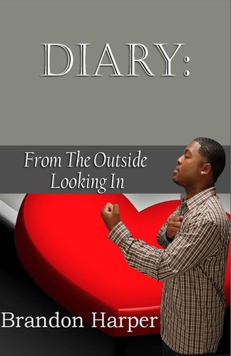 Diary From the Outside Looking In