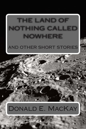 The Land Called Nothing and Nowhere
