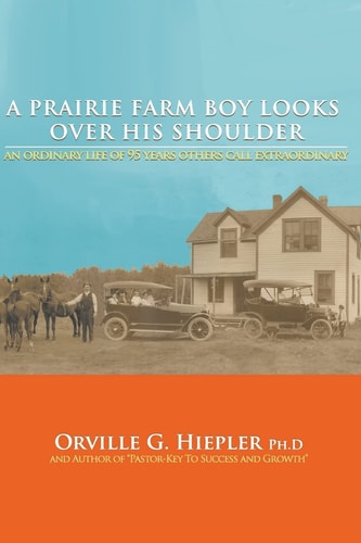 A Prairie Farm Boy Looks Over His Shoulder