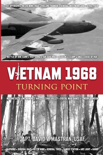 Vietnam 1968 Turning Point