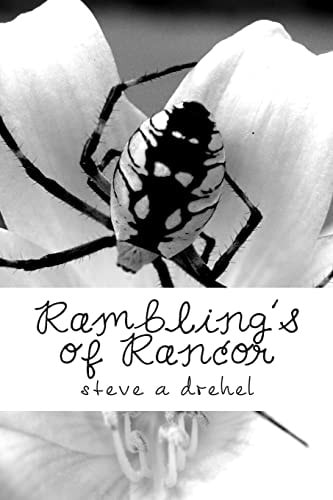 Rambling's of Rancor