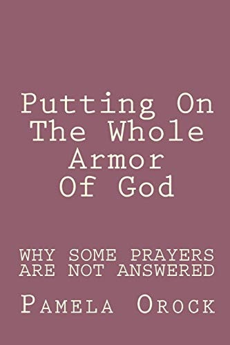 Putting On The Whole Armor Of God Putting On Jesus Christ