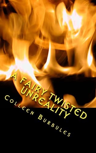 A Fairy Twisted UnReality