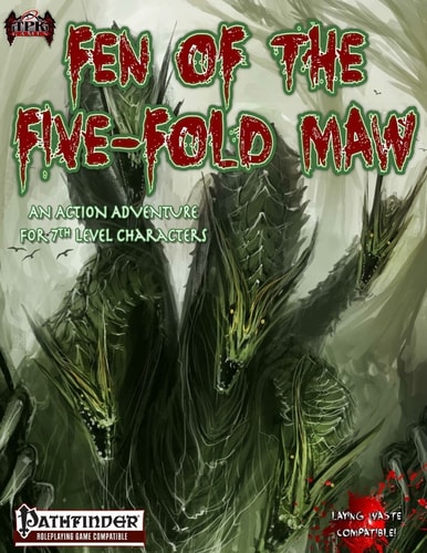 The Fen of the Five-Fold Maw