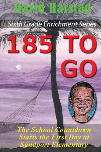 185 To Go The Summer Countdown Starts on the First Day at Sandport Elementary