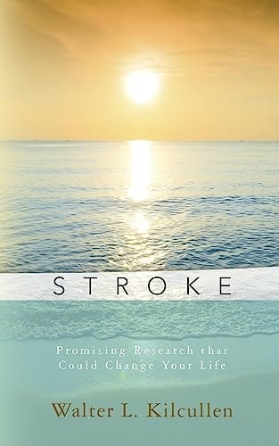 Stroke Promising Research that Could Change Your Life