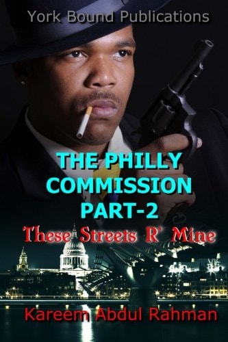 The Philly Commission Part-2 These Streets R' Mine