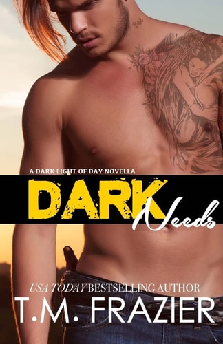 Dark Needs A Dark Light of Day Novella