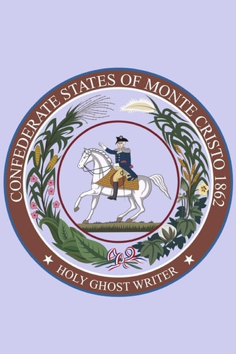 Confederate States of Monte Cristo Newly Discovered Adventures of Sherlock Holmes