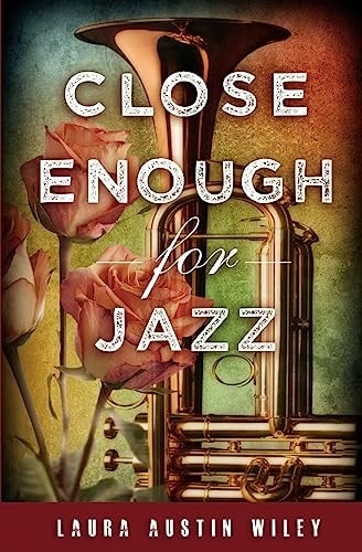 Close Enough for Jazz