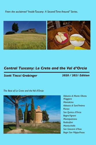 Central Tuscany Le Crete and the Val D'Orcia