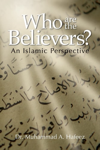 Who Are the Believers? An Islamic Perspective