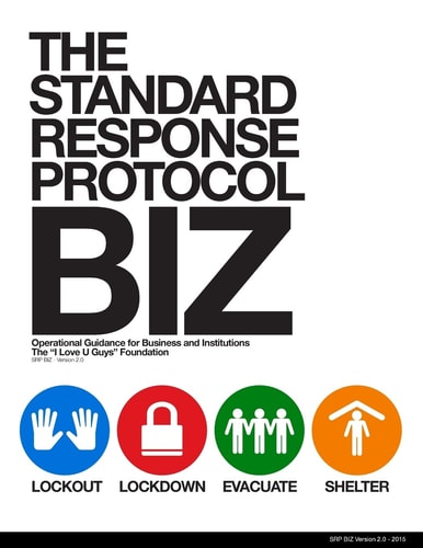 The Standard Response Protocol - BIZ Operational Guidance for Business and Institutions