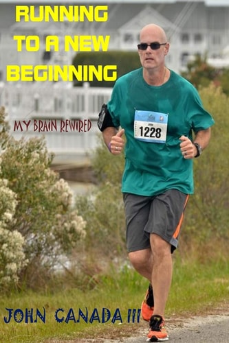 Running to a New Beginning My Brain Rewired