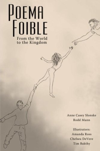 Poema Foible From the World to the Kingdom