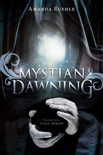 Mystian Dawning Cyan Series Volume 1