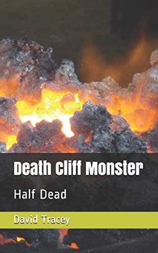 Death Cliff Monster Half Dead