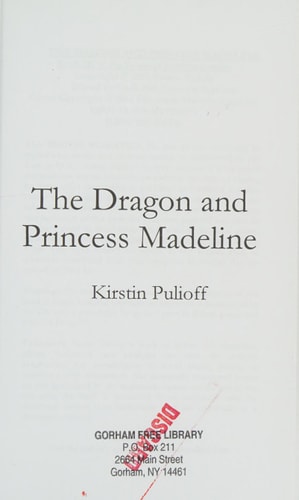 The Dragon and Princess Madeline