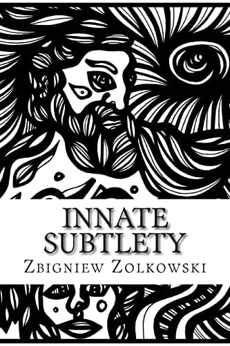 Innate Subtlety An Exploration of Creation