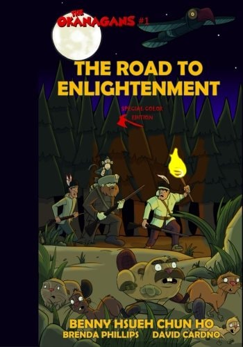 The Road to Enlightenment (The Okanagans, No. 1) Special Color Edition
