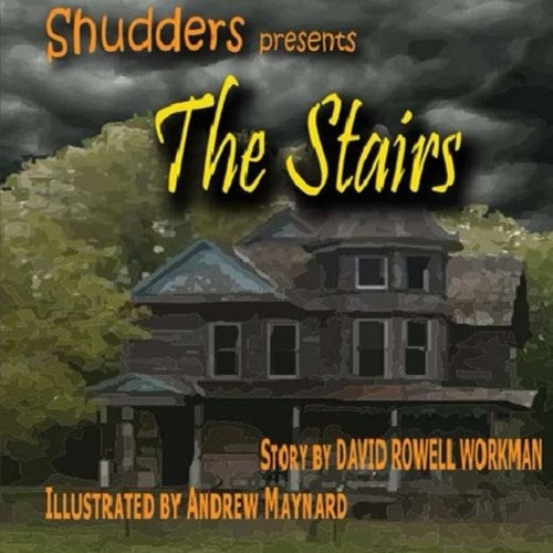 Shudders The Stairs