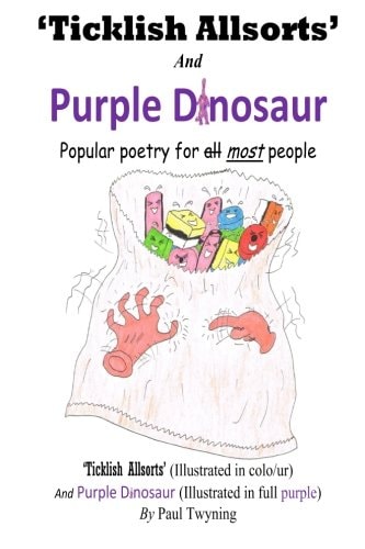 'Ticklish Allsorts' and Purple Dinosaur Popular Poetry for Most People